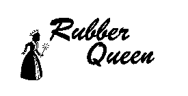 RUBBER QUEEN