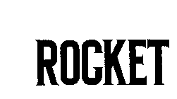 ROCKET