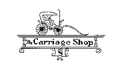 THE CARRIAGE SHOP