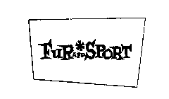 FUR AND SPORT