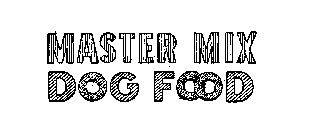 MASTER MIX DOG FOOD