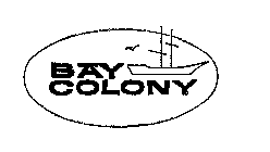 BAY COLONY