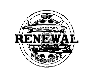 USE RENEWAL PRODUCTS