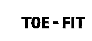 TOE-FIT