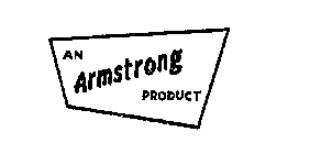 AN ARMSTRONG PRODUCT