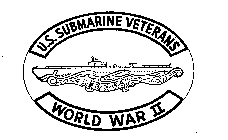 U.S. SUBMARINE VETERANS WORLD WAR II