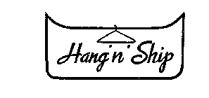 HANG N SHIP
