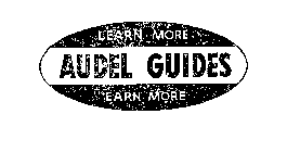 AUDEL GUIDES LEARN MORE EARN MORE