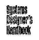 SYSTEMS DESIGNER'S HANDBOOK