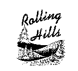 ROLLING HILLS
