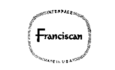 FRANCISCAN INTERPACE MADE IN USA