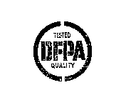 DFPA TESTED QUALITY