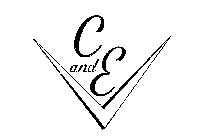 C AND E