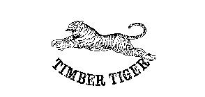 TIMBER TIGER