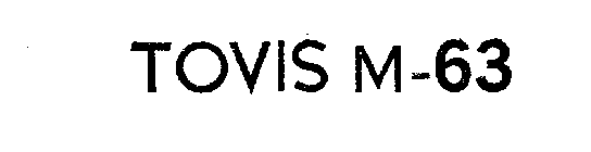 TOVIS M-63