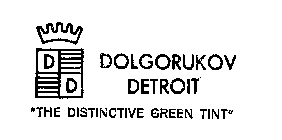 D D DOLGORUKOV DETROIT THE DISTINCTIVE GREEN TINT