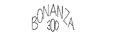 BONANZA 300