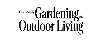 HOUSE BEAUTIFUL'S GARDENING AND OUTDOOR LIVING