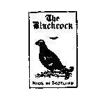 THE BLACKCOCK MADE IN SCOTLAND