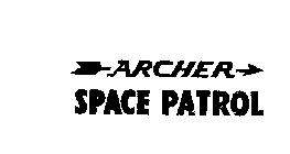 ARCHER SPACE PATROL