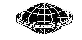 PROVEN SOUND AROUND THE WORLD