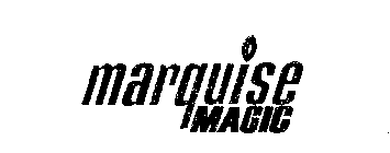 MARQUISE MAGIC