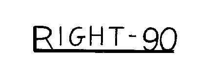 RIGHT-90