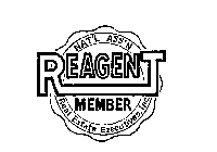 REAGENT MEMBER NATIONAL ASS'N REAL ESTATE EXECUTIVES INC.