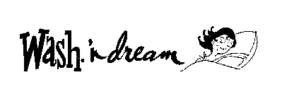 WASH-'N DREAM