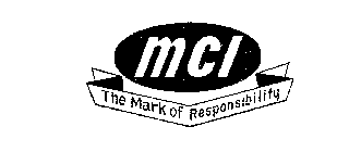 MCI THE MARK OF RESPONSIBILITY