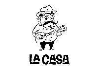 LA CASA