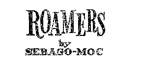 ROAMERS BY SEBAGO-MOC