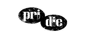 PRI DIE