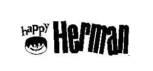 HAPPY HERMAN