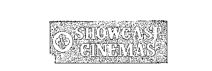 SHOWCASE CINEMAS