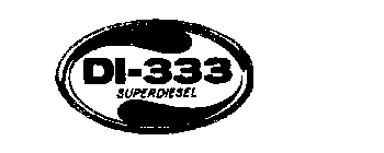 DI-333 SUPERDIESEL