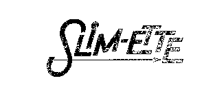 SLIM-ETTE