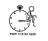 TIME RULES MAN