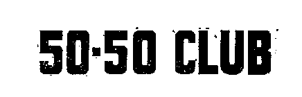 50-50 CLUB