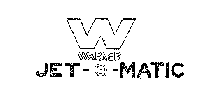 W WARNER JET-O-MATIC