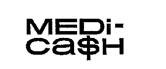MEDI-CASH
