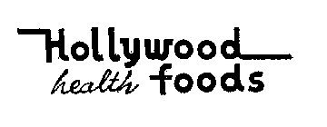 HOLLYWOOD HEALTH FOODS
