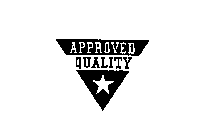 APPROVED QUALITY