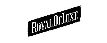 ROYAL DELUXE