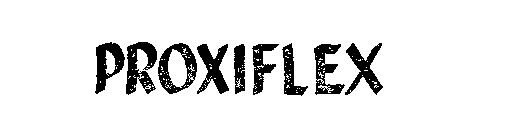 PROXIFLEX