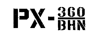 PX-360/BHN