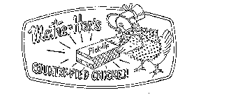 MOTHER HEN'S COUNTRY-FIED CHICKEN PICK-UP