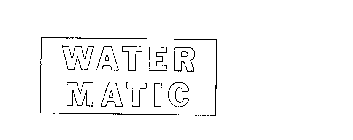 WATER MATIC