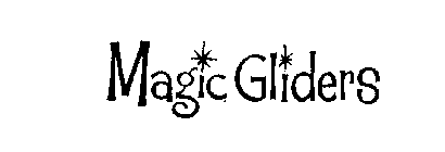 MAGIC GLIDERS