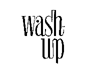 WASH-UP